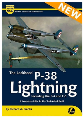 Airframe & Miniature No.19: The Lockheed P-38 Lightining Including the F-4 & F-5