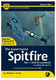 The Supermarine Spitfire - Second Edition - Part 1 (Merlin-powered) including the Seafire, - 1/3