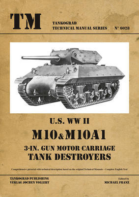 TM U.S. WWII M10 & M10A1 - 1
