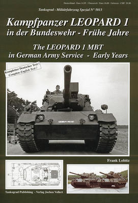 Kampfpanzer LEOPERD 1 in der BW - Fruhe Jahre