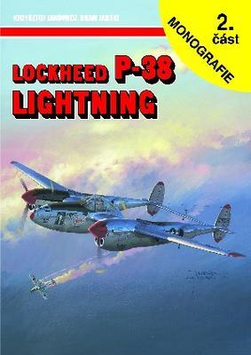 Lockheed P-38 Lightning (XP-49, XP-58) 2.díl