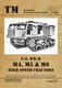 TM U.S. WWII M4, M5 & M6 High Speed Tractor - 1/5