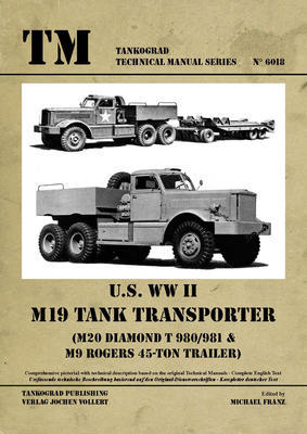 TM U.S. WWII M19 Tank Transporter - 1
