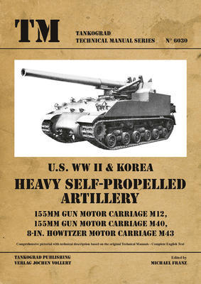 U.S. WWII & Korea Heavy Self-Propelled Artillery  - 1