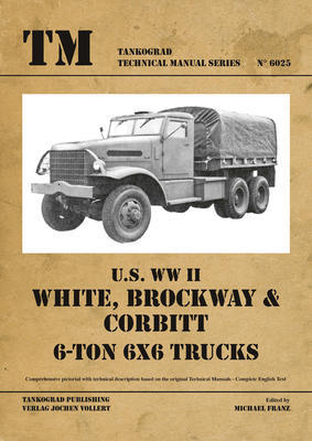 TM U.S. WWII White, Brockway & Corbit 6-ton 6x6 Truck - 1