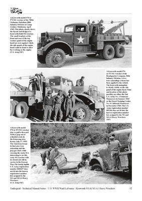 U.S. WWII Ward Lafrance & Kenworth M1 & M1A1 Heavy Wreckers - 5
